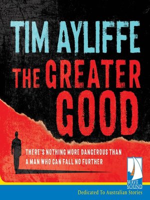 The Greater Good - Audiobook